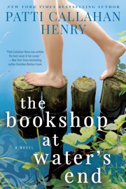 The Bookshop at Water's End - Patti Callahan Henry