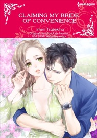 Claiming My Bride Of Convenience - Imeri Tsubakino & Kate Hewitt