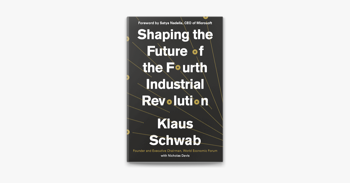 The Fourth Industrial Revolution by Schwab, Klaus