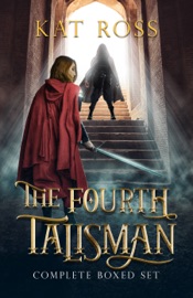 The Fourth Talisman Boxed Set: Nocturne, Solis, Monstrum, Nemesis and Inferno - Kat Ross