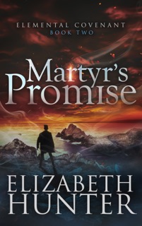 Martyr's Promise: A Paranormal Mystery Romance by Elizabeth Hunter