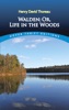 Book Walden; Or, Life in the Woods