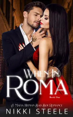 When in Roma by Nikki Steele book