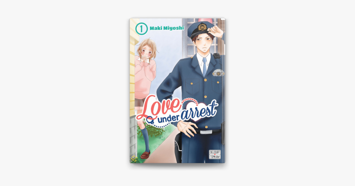 Love Under Arrest Scan Vf En Ligne ‎Love under Arrest T01 sur Apple Books