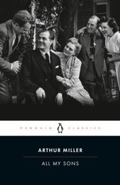 All My Sons - Arthur Miller & Christopher Bigsby