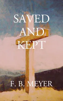 Read: Saved and Kept Book