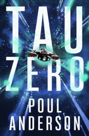 Tau Zero - Poul Anderson