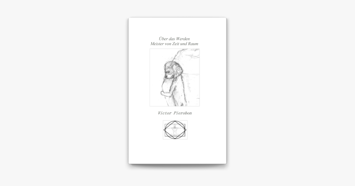 ‎Über das Werden Meister von Zeit und Raum on Apple Books