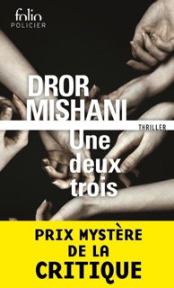 Une deux trois by Dror Mishani