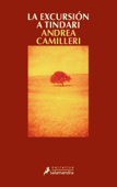 La excursión a Tindari (Comisario Montalbano 7) - Andrea Camilleri