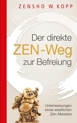 Read: Der direkte ZEN-Weg zur Book Befreiung