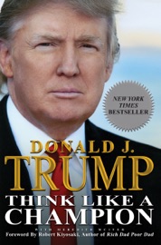 Think Like a Champion - Donald Trump & Meredith McIver