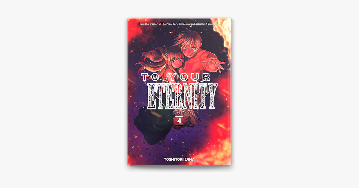 To Your Eternity 8 by Yoshitoki Oima: 9781632366849 |  : Books