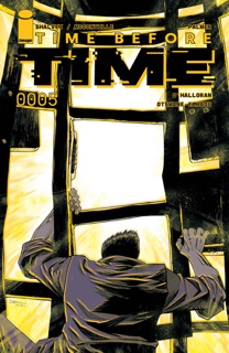 Time Before Time #5 by Declan Shalvey, Rory McConville, J. Palms & Chris O'Halloran