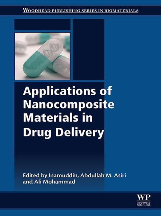 Applications of Nanocomposite Materials in Drug Delivery