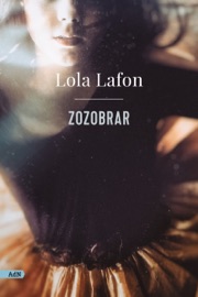 Zozobrar (AdN) - Lola Lafon & María Teresa Gallego Urrutia