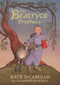 The Beatryce Prophecy - Kate DiCamillo & Sophie Blackall