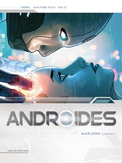 Androïdes T11 by Jean-Pierre Pécau & Dim D