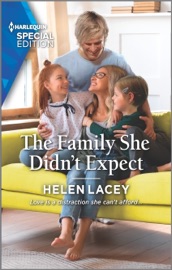 The Family She Didn't Expect - Helen Lacey