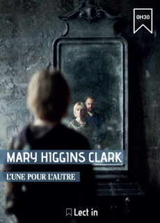 L'Une pour l'autre by Anne Damour & Mary Higgins Clark