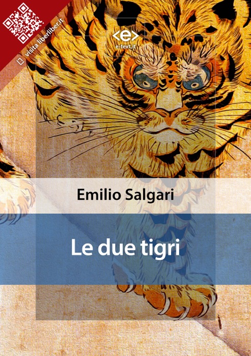 Le due tigri