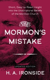 The Mormon’s Mistake - H. A. Ironside