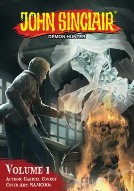 Read: John Sinclair: Demon Hunter Volume 1 (English Book Edition)