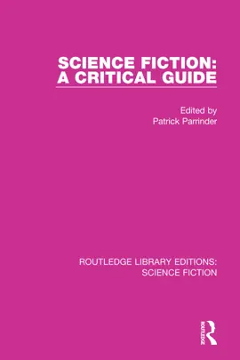 Read: Science Fiction: A Critical Book Guide