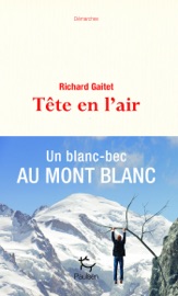 Tête en l'air - Richard Gaitet