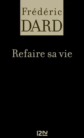 Refaire sa vie