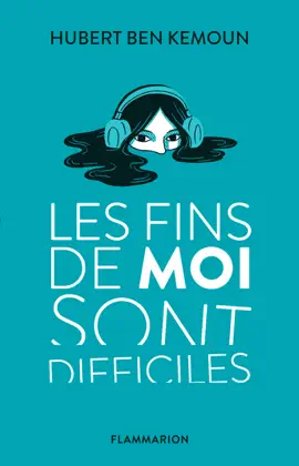 Read: Les fins de moi sont Book difficiles