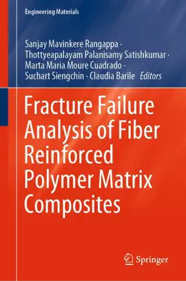 Read: Fracture Failure Analysis of Book Fiber Reinforced Polymer Matrix Composites