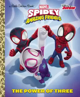 Read: Book The Power of Three (Marvel Spidey and His Amazing Friends)