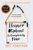 Eleanor Oliphant is Completely Fine - Gail Honeyman