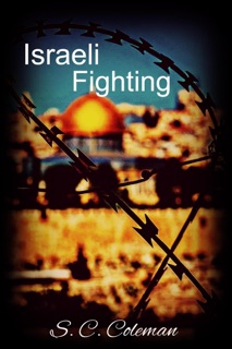 Israeli Fighting by S. C. Coleman