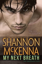 My Next Breath - Shannon McKenna