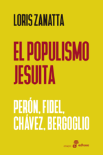 Populismo jesuita - Loris Zanatta Cover Art
