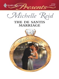 The De Santis Marriage - Michelle Reid