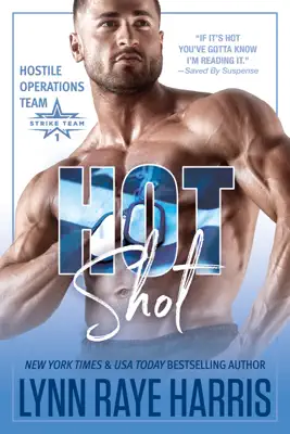 HOT Shot by Lynn Raye Harris book