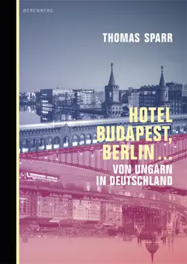 Read: Hotel Book Budapest, Berlin ...