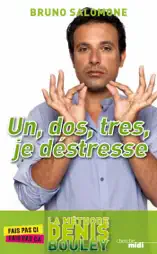 Un, Dos, Tres, je destresse