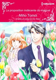 la proposition indécente du magnat - Miho Tomoi & Ally Blake