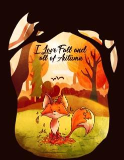 I love Fall and All of Autumn by Michael Young