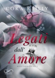 Legati dall’Amore - Cora Reilly