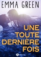 Une toute dernière fois