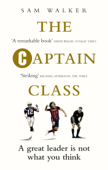 The Captain Class - Sam Walker