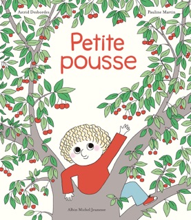 Petite Pousse by Pauline Martin & Astrid Desbordes