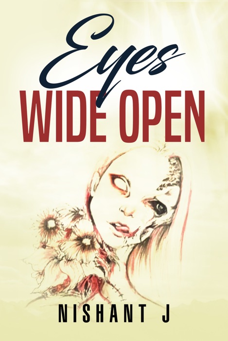 Eyes Wide Open: A Short Story