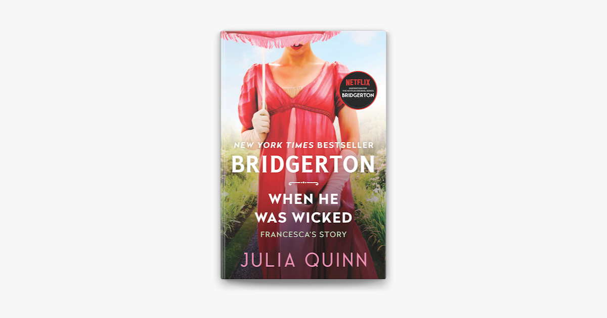 When He Was Wicked (Bridgerton Series) Julia Quinn