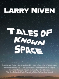 Tales of Known Space - Larry Niven